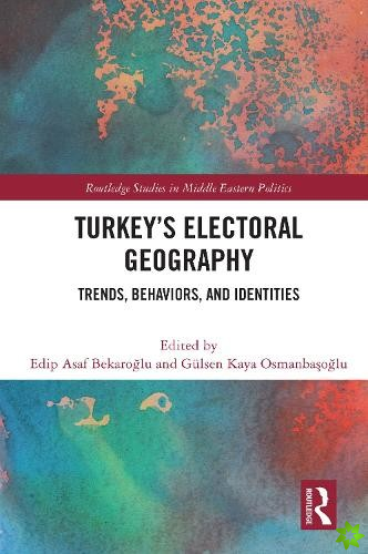Turkey's Electoral Geography
