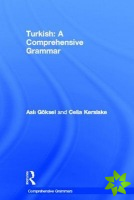 Turkish: A Comprehensive Grammar