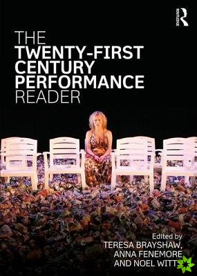 Twenty-First Century Performance Reader