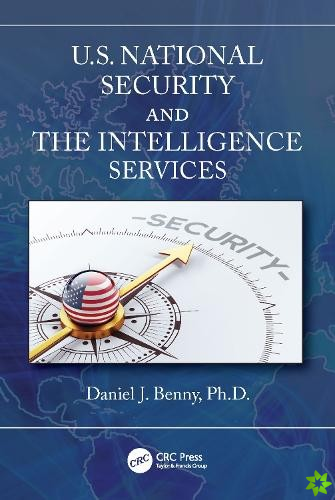 U.S. National Security and the Intelligence Services