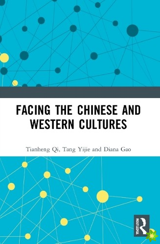Understanding Chinese and Western Cultures