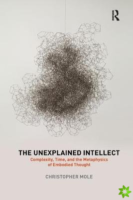 Unexplained Intellect