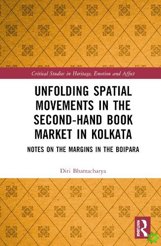 Unfolding Spatial Movements in the Second-Hand Book Market in Kolkata