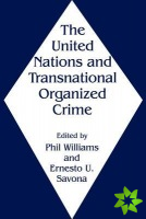 United Nations and Transnational Organized Crime