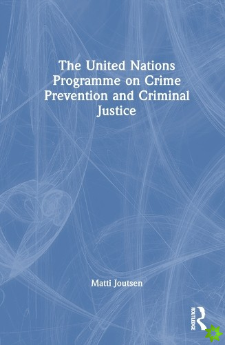 United Nations Programme on Crime Prevention and Criminal Justice