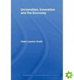 Universities, Innovation and the Economy