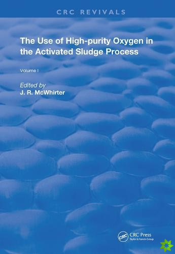 Use of High-purity Oxygen in the Activated Sludge Process