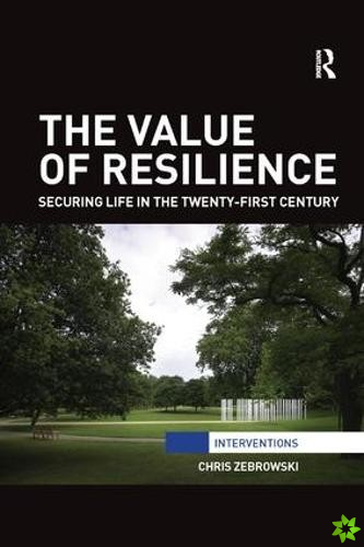 Value of Resilience