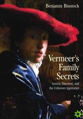 Vermeer's Family Secrets