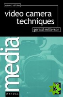 Video Camera Techniques