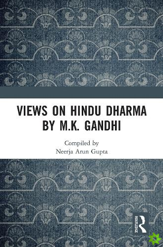 Views on Hindu Dharma by M.K. Gandhi