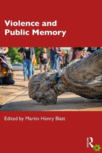 Violence and Public Memory