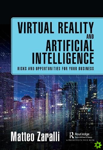 Virtual Reality and Artificial Intelligence