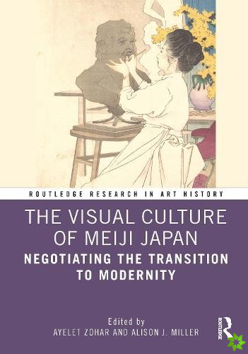 Visual Culture of Meiji Japan