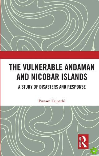 Vulnerable Andaman and Nicobar Islands