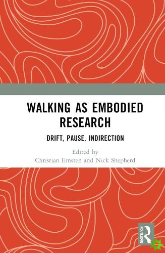 Walking as Embodied Research