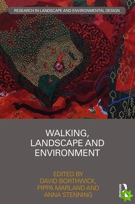 Walking, Landscape and Environment