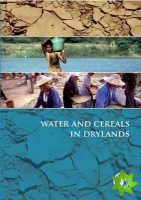Water and Cereals in Drylands