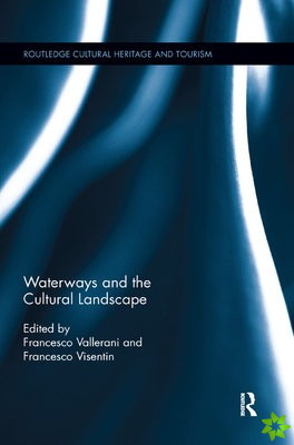Waterways and the Cultural Landscape