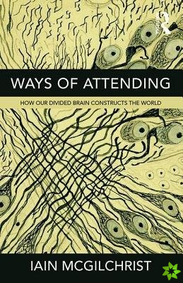 Ways of Attending
