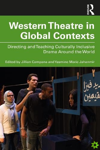 Western Theatre in Global Contexts