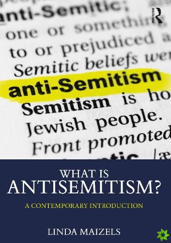 What is Antisemitism?