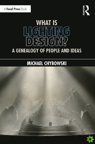 What Is Lighting Design?