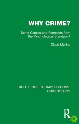 Why Crime?