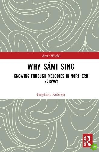 Why Sami Sing