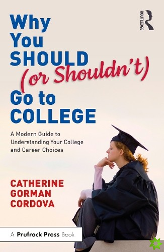 Why You Should (or Shouldnt) Go to College
