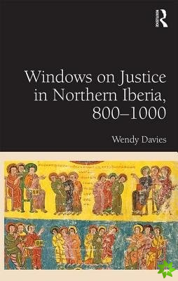 Windows on Justice in Northern Iberia, 8001000