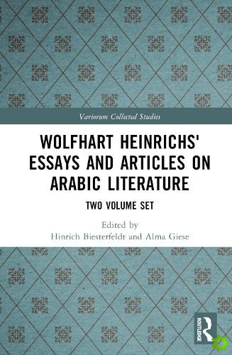 Wolfhart Heinrichs' Essays and Articles on Arabic Literature