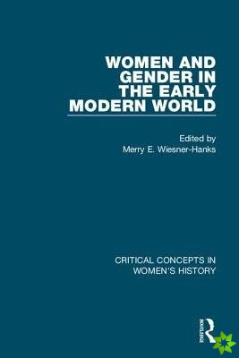 Women and Gender in the Early Modern World