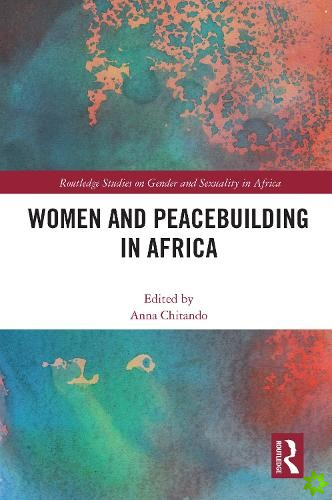 Women and Peacebuilding in Africa