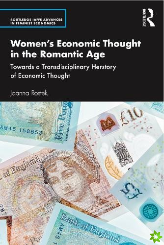 Womens Economic Thought in the Romantic Age