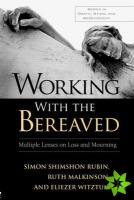 Working With the Bereaved