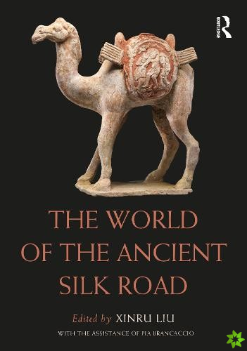World of the Ancient Silk Road