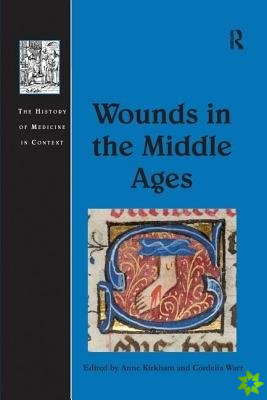 Wounds in the Middle Ages