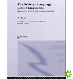 Written Language Bias in Linguistics