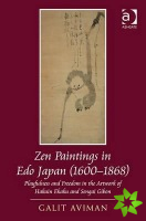 Zen Paintings in Edo Japan (1600-1868)
