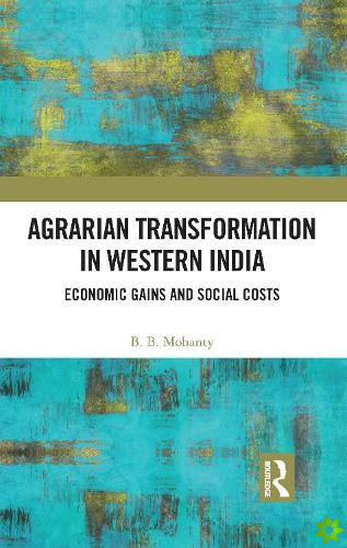 AGRARIAN TRANSFORMATION IN WESTERN INDIA