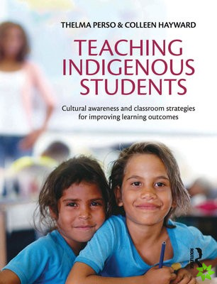 Teaching Indigenous Students