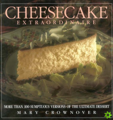 Cheesecake Extraordinaire