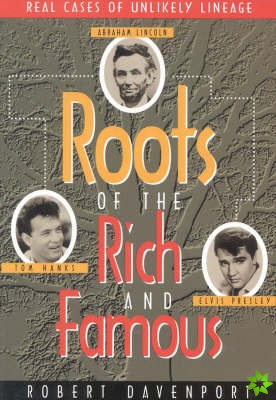 Roots of the Rich and Famous