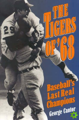 Tigers of '68