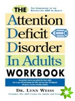 Attention Deficit Disorder in Adults Workbook