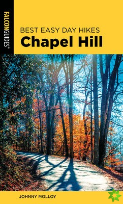Best Easy Day Hikes Chapel Hill