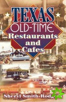Texas Old-Time Restaurants & Cafes