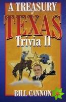 Treasury of Texas Trivia II
