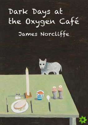 Dark Days at the Oxygen Cafe